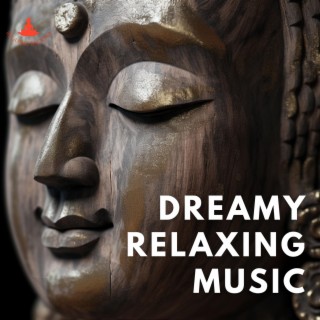 Dreamy Relaxing Music to Elevate Your Soul