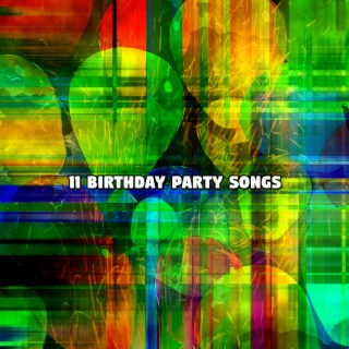 11 Chansons de fête d'anniversaire (2022 Records de la vie de vous-même)