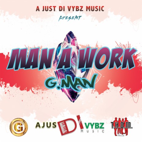 Man A Work | Boomplay Music
