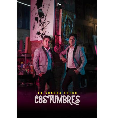 COSTUMBRES | Boomplay Music