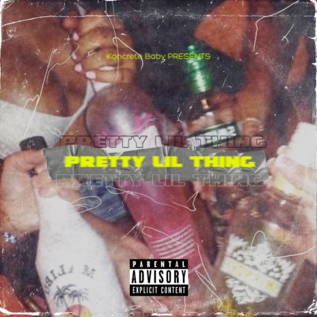 Pretty lil Thing | Boomplay Music