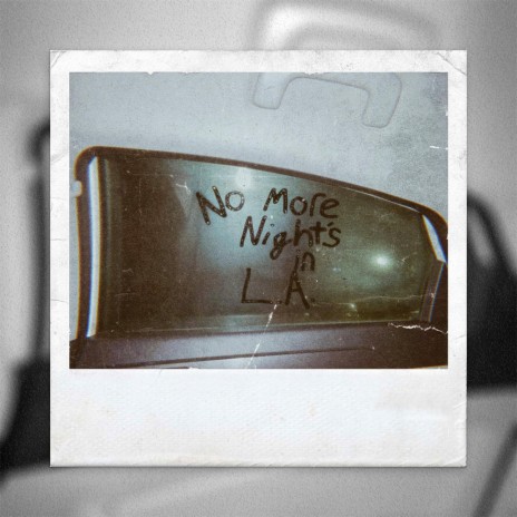 No More Nights In L.A. | Boomplay Music