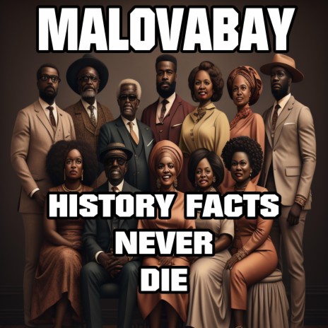 History Facts Never Die | Boomplay Music