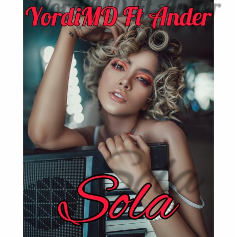 sola ft. Ander | Boomplay Music