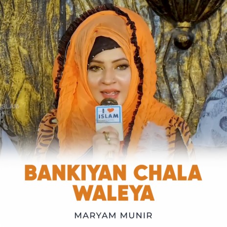 Bankiyan Chala Waleya | Boomplay Music