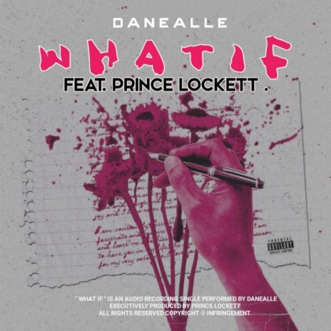 What If ft. Prince Lockett | Boomplay Music