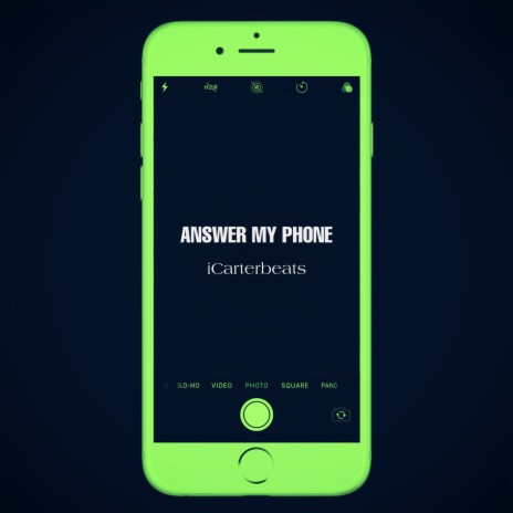 Answer my phone | Boomplay Music