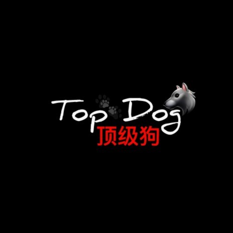 Top Dog | Boomplay Music