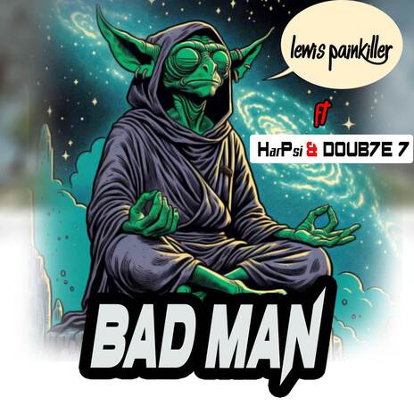 BadMan ft. HarPsi Beatz & Doub7e 7