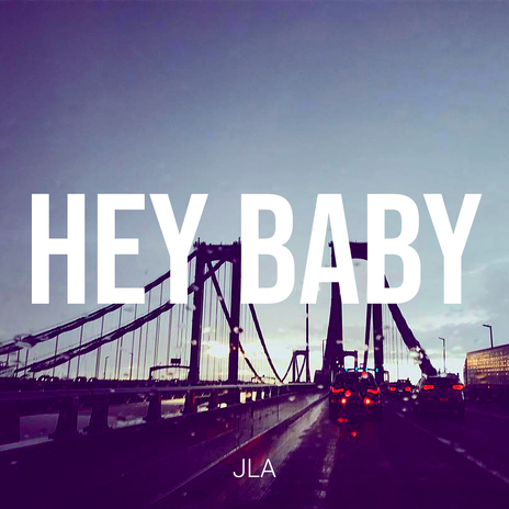 Hey Baby | Boomplay Music