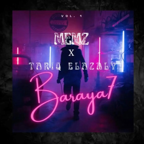 Baraya7 ft. Tarek Elazaly | Boomplay Music