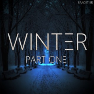 Winter, Pt. One
