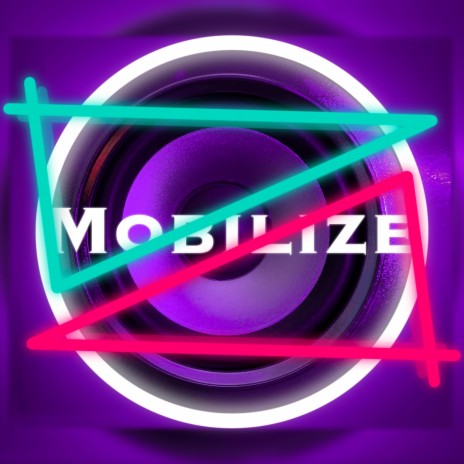 Mobilize | Boomplay Music