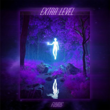 Extra Level | Boomplay Music