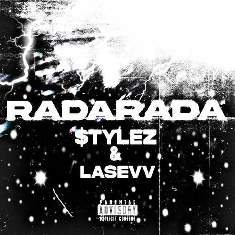 RADARADA ft. Lasevv | Boomplay Music