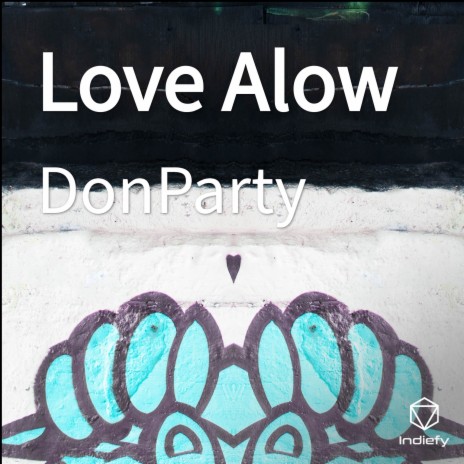 Love Alow | Boomplay Music