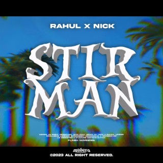 STIR MAN