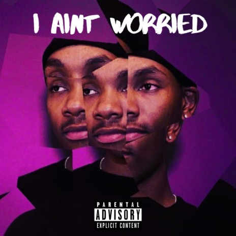 I Ain’t Worried | Boomplay Music