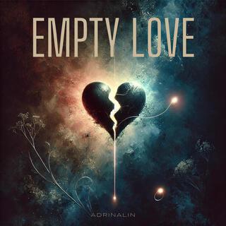 EMPTY LOVE