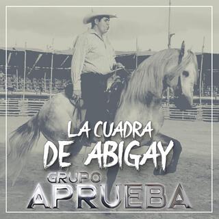 La Cuadra De Abigay