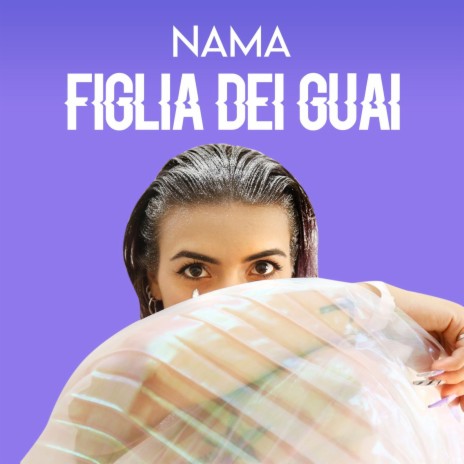 Figlia dei guai | Boomplay Music