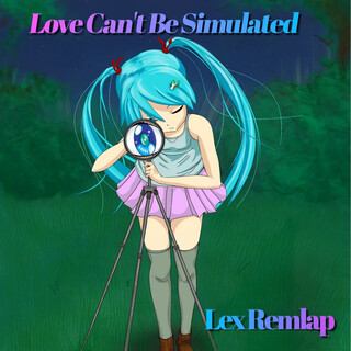 Love Can't Be Simulated