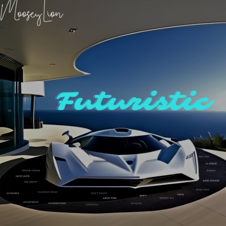 Futuristic | Boomplay Music