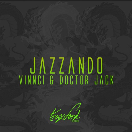 Jazzando (Original Mix) ft. Doctor Jack | Boomplay Music