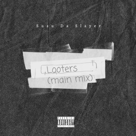 Looters (main mix) | Boomplay Music