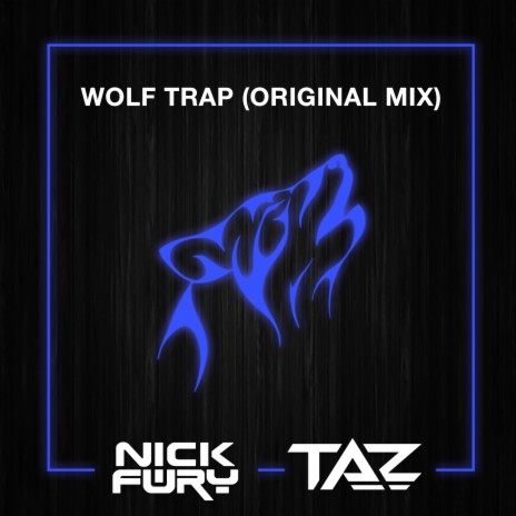 Wolf Trap ft. Taz | Boomplay Music