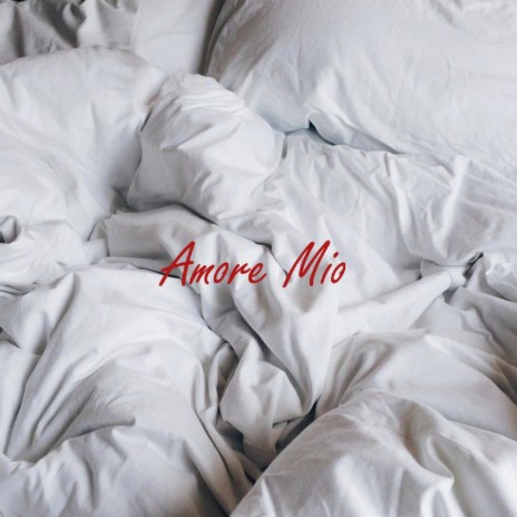 Amore Mio | Boomplay Music