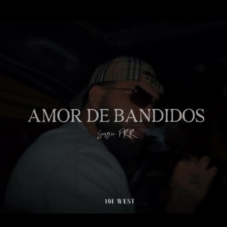 Amor De Bandidos