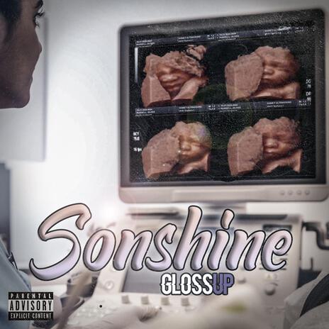 Gloss Up Sonshine | Boomplay Music