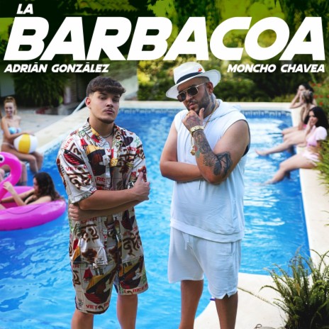 La Barbacoa ft. Moncho Chavea | Boomplay Music