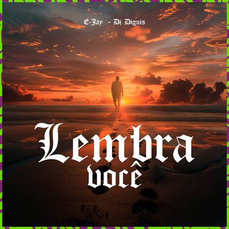 Lembra você ft. Dj Diguis | Boomplay Music