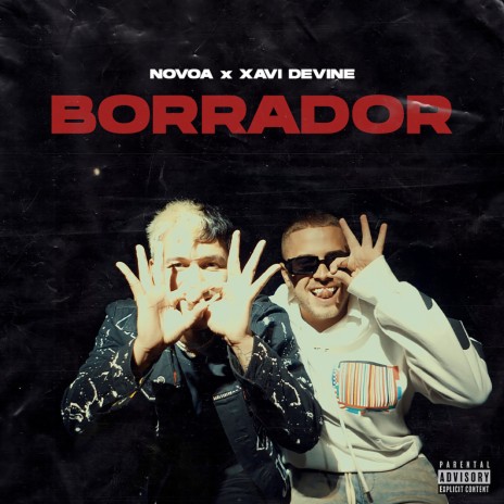 Borrador ft. Xavi Devine | Boomplay Music