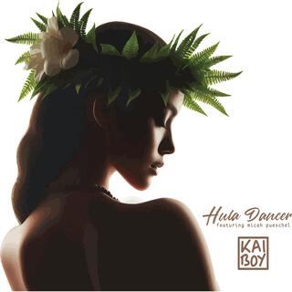 Hula Dancer ft. Micah Pueschel lyrics | Boomplay Music