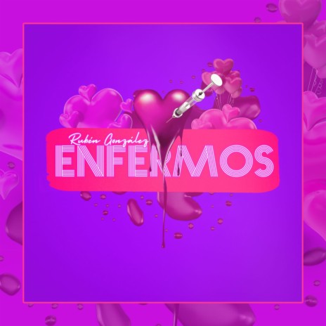 Enfermos | Boomplay Music