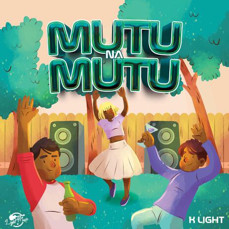 mutu na mutu | Boomplay Music