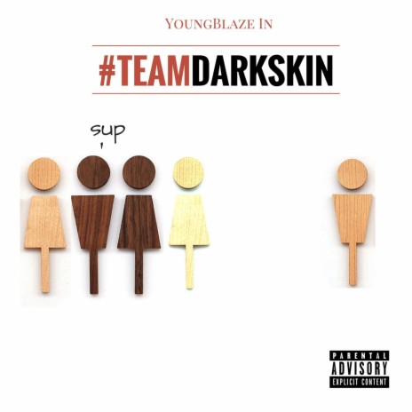 Team Darkskin | Boomplay Music