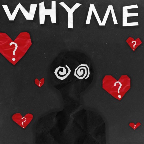 Why Me? (Instrumental version)