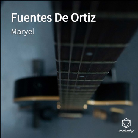 Fuentes De Ortiz | Boomplay Music