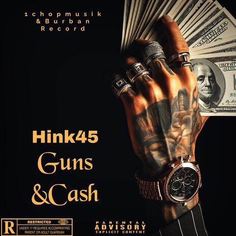 Guns & Cash | Boomplay Music