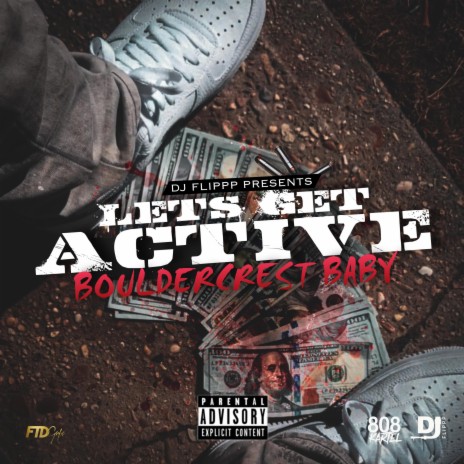 Lets Get Active ft. Bouldercrest Baby | Boomplay Music