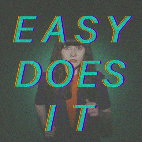 Easy Does It | Boomplay Music