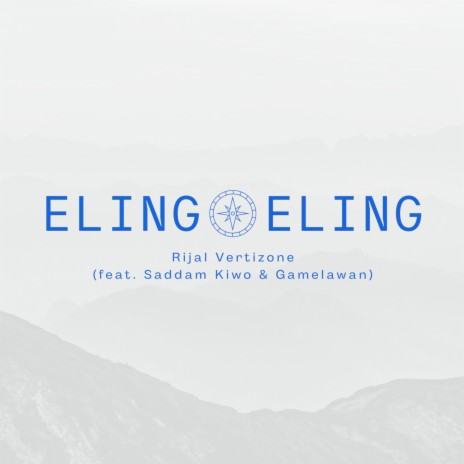 Eling-Eling ft. Saddam Kiwo & Gamelawan | Boomplay Music