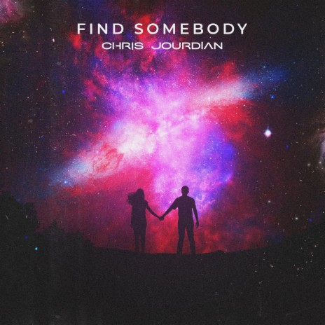 Find Somebody | Boomplay Music