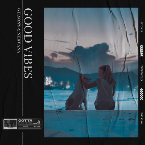 Good Vibes (Extended Mix) ft. Nervana | Boomplay Music
