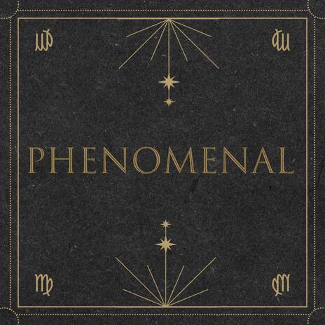 Phenomenal | Boomplay Music