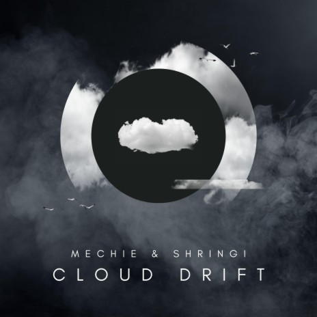 Cloud Drift ft. Shringi | Boomplay Music